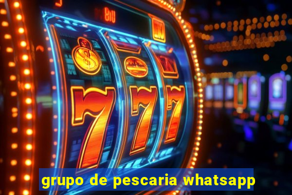 grupo de pescaria whatsapp